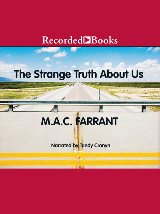 Title details for The Strange Truth About Us by M.A.C. Farrant - Wait list